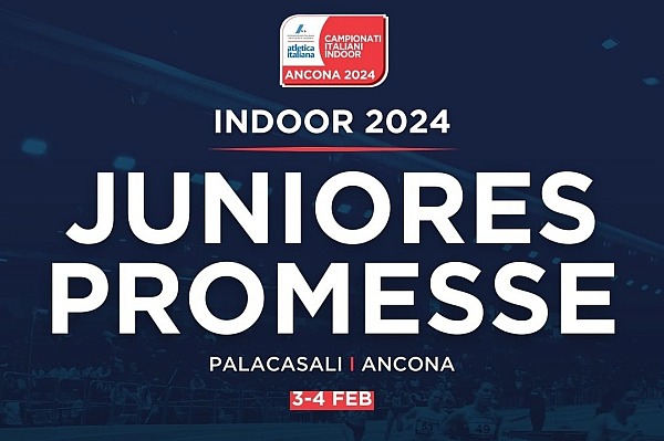 03-04/02/2024 CAMPIONATI ITALIANI JUNIOR E PROMESSE - ANCONA
