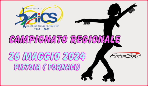 26-05-2024 - REGIONALE AICS - PISTOIA
