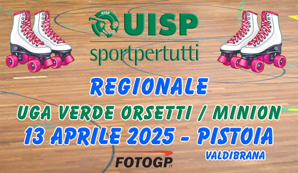 13/04/2025 - UISP REGIONALE - UGA VERDE - PISTOIA valdibrana.