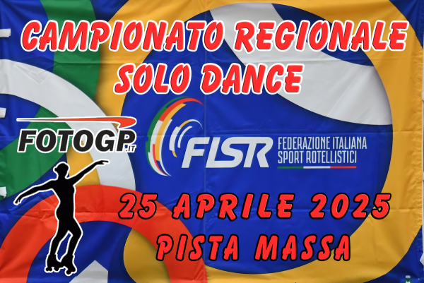 25/04/2025 - FISR - REGIONALE SOLO DANCE - MASSA.